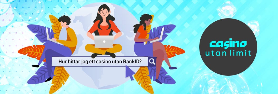 Hitta casino utan bankid