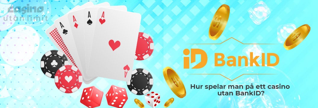 Hur spelar man casino utan BankID?